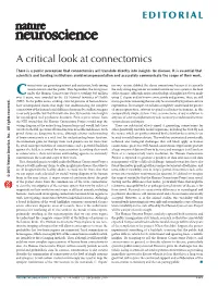 A Critical Look at Connectomics