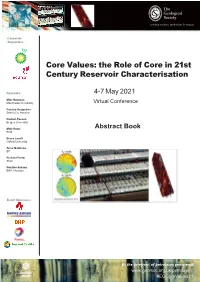 Core Values: the Role of Core in 21St Century Reservoir Characterisation