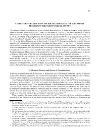 99 9. the Sculptures FOUND in the BOULEUTERION and the Sculptural Program of the VEDIUS SCAENAE FRONS364 the Sculptures Found I
