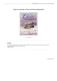 Download PDF // Ladies in Lavender: (Violin and Piano) (Paperback