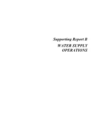 Supporting Report B WATER SUPPLY OPERATIONS