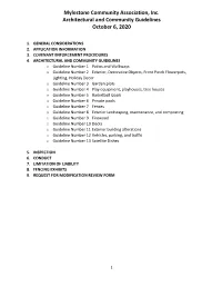 Mylestone Community Association, Inc. Architectural and Community Guidelines October 6, 2020