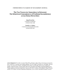 The Two Towers (Or Somewhere in Between): the Behavioral Consequences of Positional Inconsistency Across Status Hierarchies