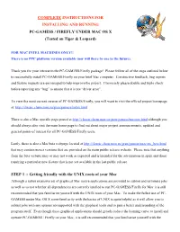 COMPLETE INSTRUCTIONS for INSTALLING and RUNNING PC-GAMESS / FIREFLY UNDER MAC OS X (Tested on Tiger & Leopard) STEP 1 :: Ge