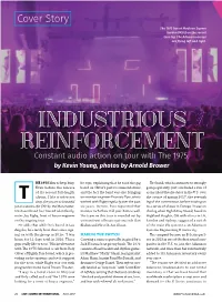 INDUSTRIOUS REINFORCEMENT Constant Audio Action on Tour with the 1975