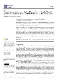 Terahertz and Microwave Optical Properties of Single-Crystal Quartz and Vitreous Silica and the Behavior of the Boson Peak