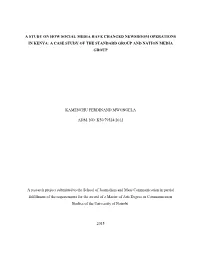 A Study on How Social Media Have Changed Newsroom Operations in Kenya: a Case Study of the Standard Group and Nation Media Group