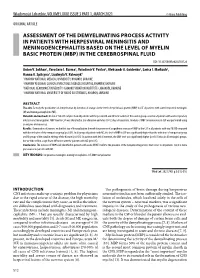 Assessment of the Demyelinating Process