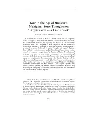 Katz in the Age of Hudson V. Michigan: Some Thoughts on “Suppression As a Last Resort”