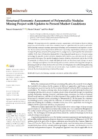 Structural Economic Assessment of Polymetallic Nodules Mining Project with Updates to Present Market Conditions