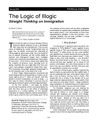 The Logic of Illogic Straight Thinking on Immigration by David G