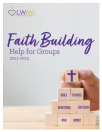Faith Building Help for Groups 2021–2023