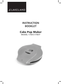 INSTRUCTION BOOKLET Cake Pop Maker