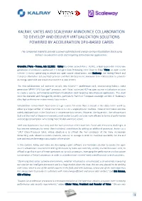 Kalray, Vates and Scaleway Announce Collaboration to Develop and Deliver Virtualization Solutions Powered by Acceleration Dpu-Based Cards