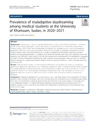 Prevalence of Maladaptive Daydreaming Among Medical Students at the University of Khartoum, Sudan, in 2020–2021 Moez Mohammed Ibrahim Bashir