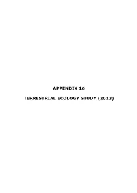 Appendix 16 Terrestrial Ecology Study
