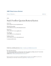 Stack Overflow Question Retrieval System Vishi Cline Southern Methodist University, Vcline@Mail.Smu.Edu