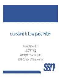 Constant K Low Pass Filter