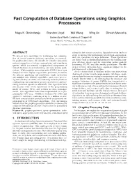 Fast Computation of Database Operations Using Graphics Processors