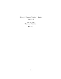 General Plasma Physics I Notes AST 551