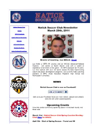 Natick Soccer Club Newsletter March 29Th, 2011 NEWS Upcoming Events
