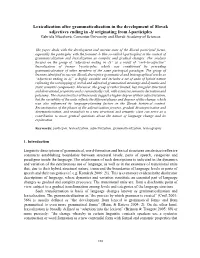Lexicalization After Grammaticalization in the Development of Slovak Adjectives Ending In