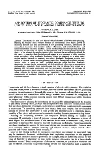 Application of Stochastic Dominance Tests to Utility Resource Planning Under Uncertainty