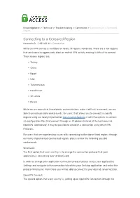 Connecting to a Censored Region