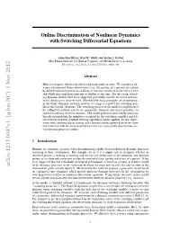 Online Discrimination of Nonlinear Dynamics with Switching Differential Equations