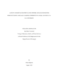 A Study on How Non-Matriculated Chinese and Saudi Students Perceive Their Language Learning Experience in an Esl Context at a U