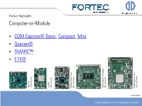 COM Express® Basic, Compact, Mini • Qseven® • SMARC™