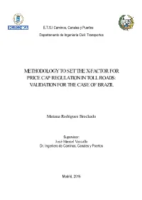 Methodology to Set the X-Factor for Price Cap Regulation in Toll Roads: Validation for the Case of Brazil