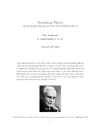 Nevanlinna Theory on Meromorphic Functions and Their Value Distribution Theory