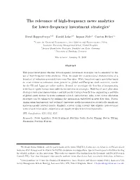 The Relevance of High-Frequency News Analytics for Lower-Frequency Investment Strategies∗