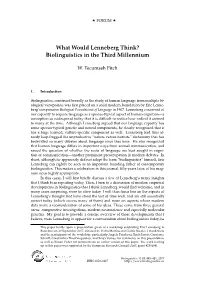 What Would Lenneberg Think? Biolinguistics in the Third Millennium
