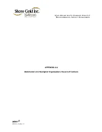 APPENDIX 4-A Stakeholder and Aboriginal Organizations Record Of