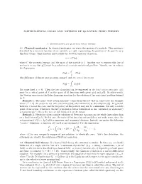 MATHEMATICAL IDEAS and NOTIONS of QUANTUM FIELD THEORY 1. Generalities on Quantum Field Theory 1.1. Classical Me