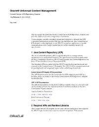 Oracle® Universal Content Management 1 Java Content Repository (JCR) 2 Required Apis and Runtime Libraries