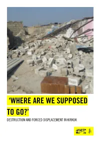 Destruction and Forced Displacement in Kirkuk