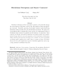 Blockchain Disruption and Smart Contracts∗