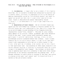Rule 1A:4. Out-Of-State Lawyers – When Allowed to Participate in a Case Pro Hac Vice