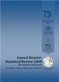 Annual Disaster Statistical Review 2008 the Numbers and Trends