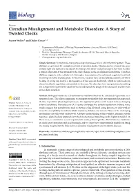 Circadian Misalignment and Metabolic Disorders: a Story of Twisted Clocks