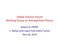 Global Science Forum Working Group on Astroparticle Physics