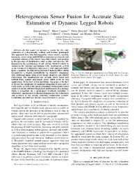 Heterogeneous Sensor Fusion for Accurate State Estimation of Dynamic Legged Robots