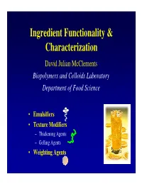 Ingredient Functionality & Characterization