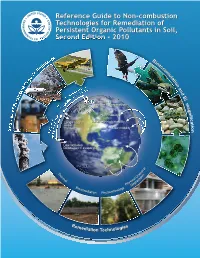 Reference Guide to Non-Combustion Technologies for Remediation of Persistent Organic Pollutants in Soil, Second Edition – 2010