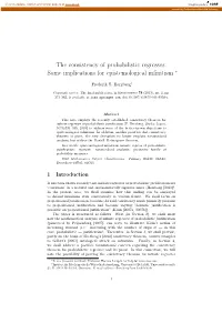 The Consistency of Probabilistic Regresses: Some Implications for Epistemological Inﬁnitism ∗