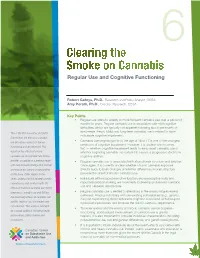 Clearing the Smoke on Cannabis: Regular Use and Cognitive Functioning