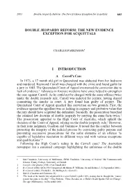 Double Jeopardy Reform: the New Evidence Exception for Acquittals 603
